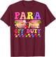 para Off Duty Groovy Paraprofessional Last Day of School T-Shirt - T-Shirt | Maroon