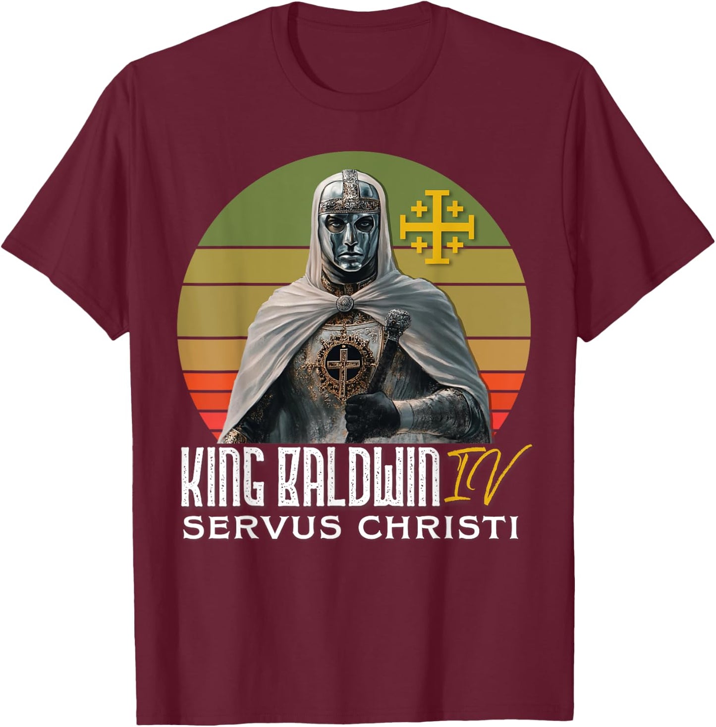 King Baldwin IV Jerusalem Cross Catholic T-Shirt - T-Shirt | Maroon