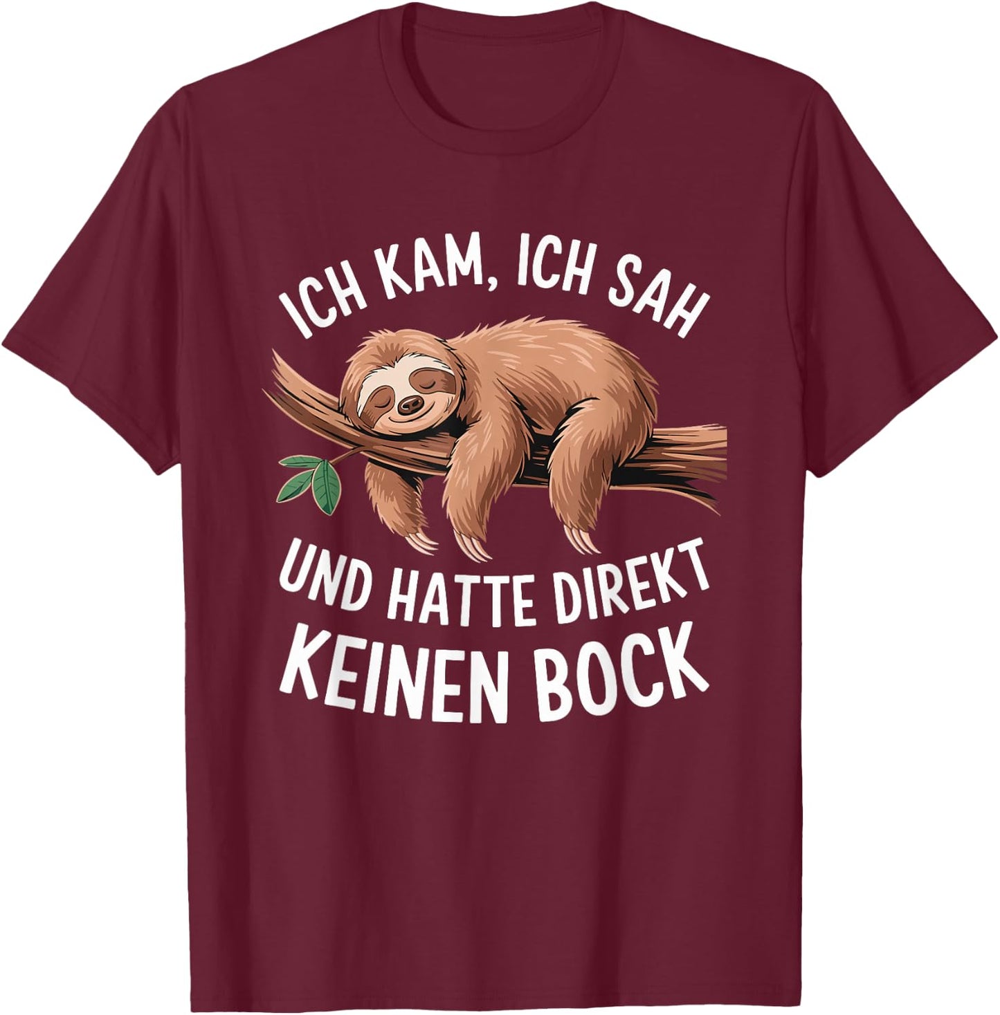 Sloth Saying Funny Teenager Sleep Shirt Sleep , black T-Shirt - T-Shirt | Maroon