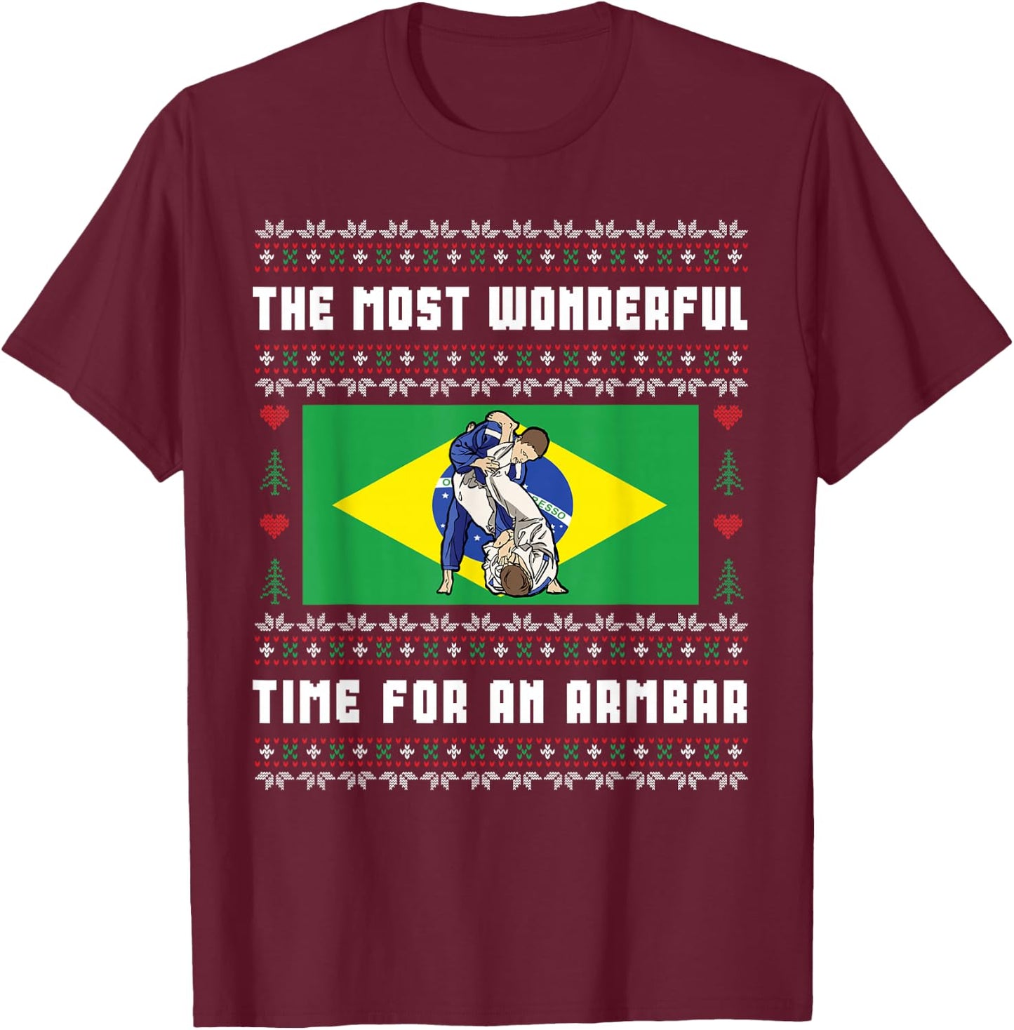 Brazilian Jiu Jitsu Armbar BJJ Funny Ugly Christmas Sweater T-Shirt - T-Shirt | Maroon