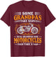 Some Grandpas Take Naps Real Grandpas Ride Motorcycles T-Shirt - T-Shirt | Maroon