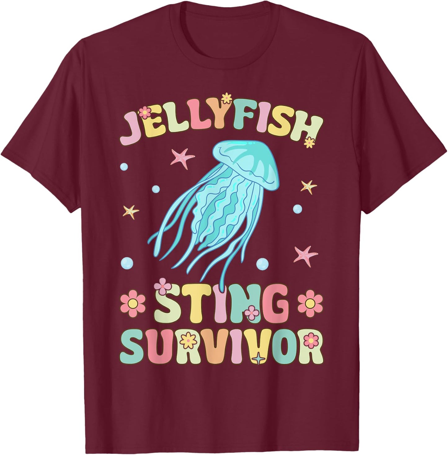 Jellyfish Sting Survivor Groovy Ocean Animal T-Shirt - T-Shirt | Maroon