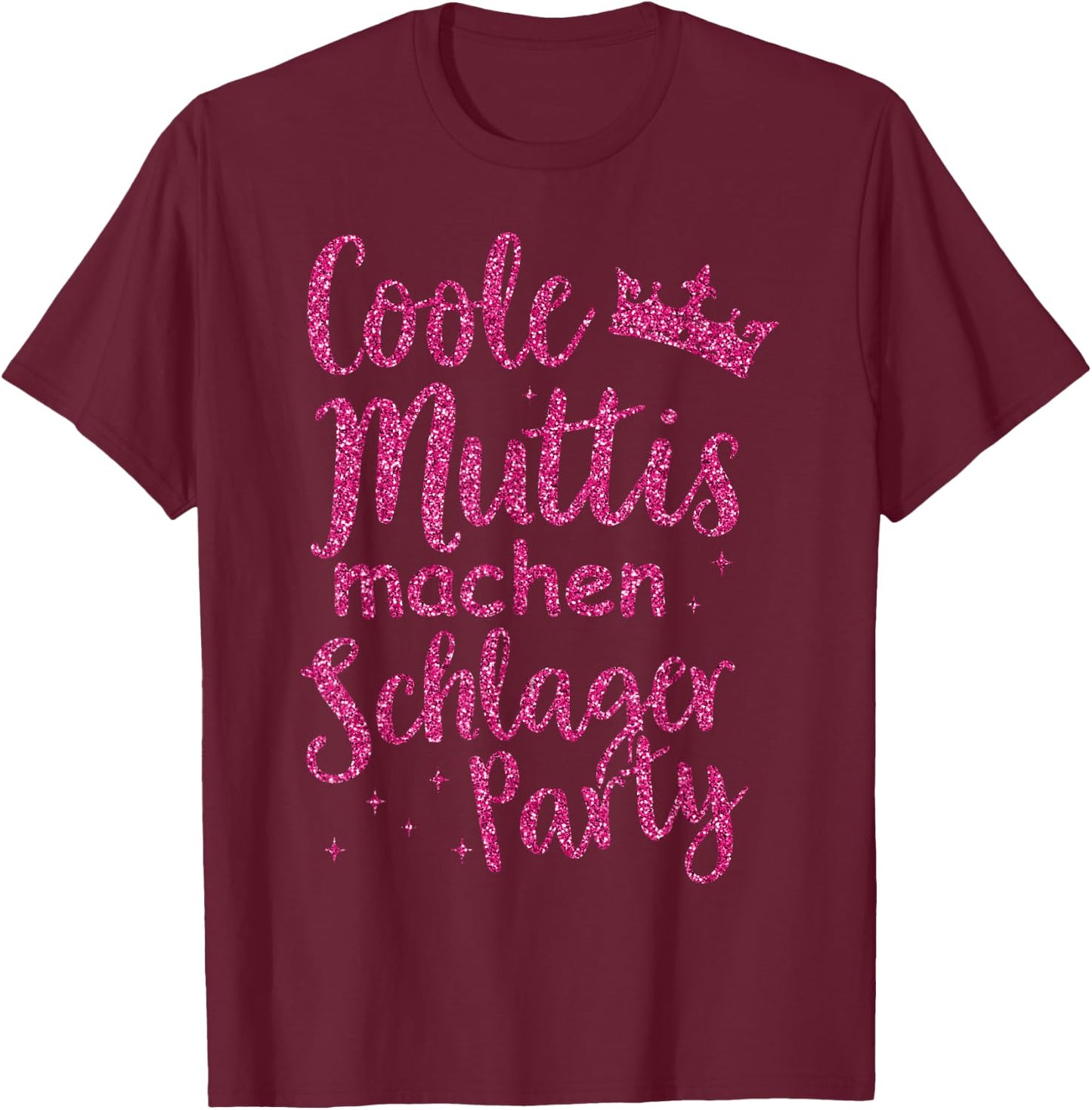 Schlager Music Costume Schlagerfan Schlager Music Party Girls , black T-Shirt - T-Shirt | Maroon