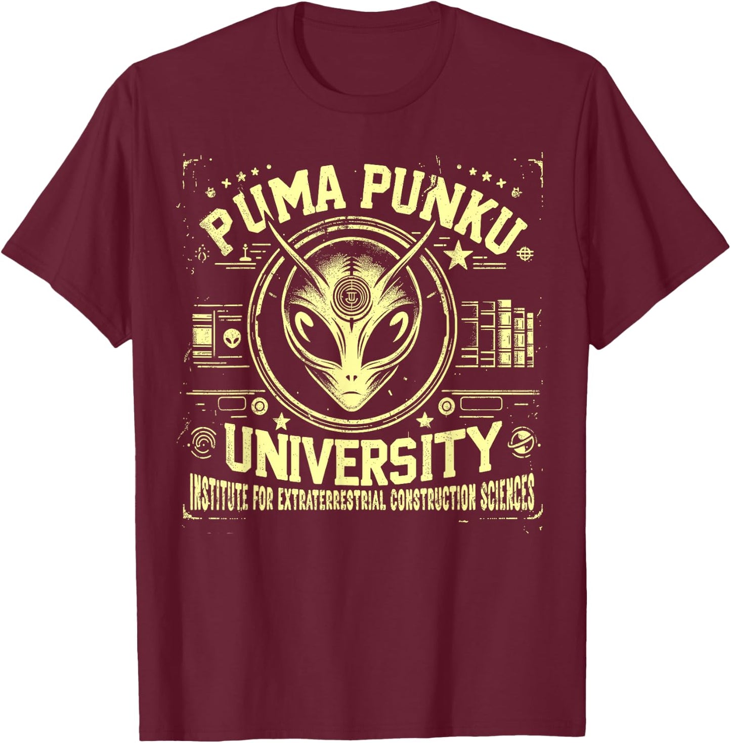 Puma Punku University, Ancient Astronaut Theorist Alien T-Shirt - T-Shirt | Maroon