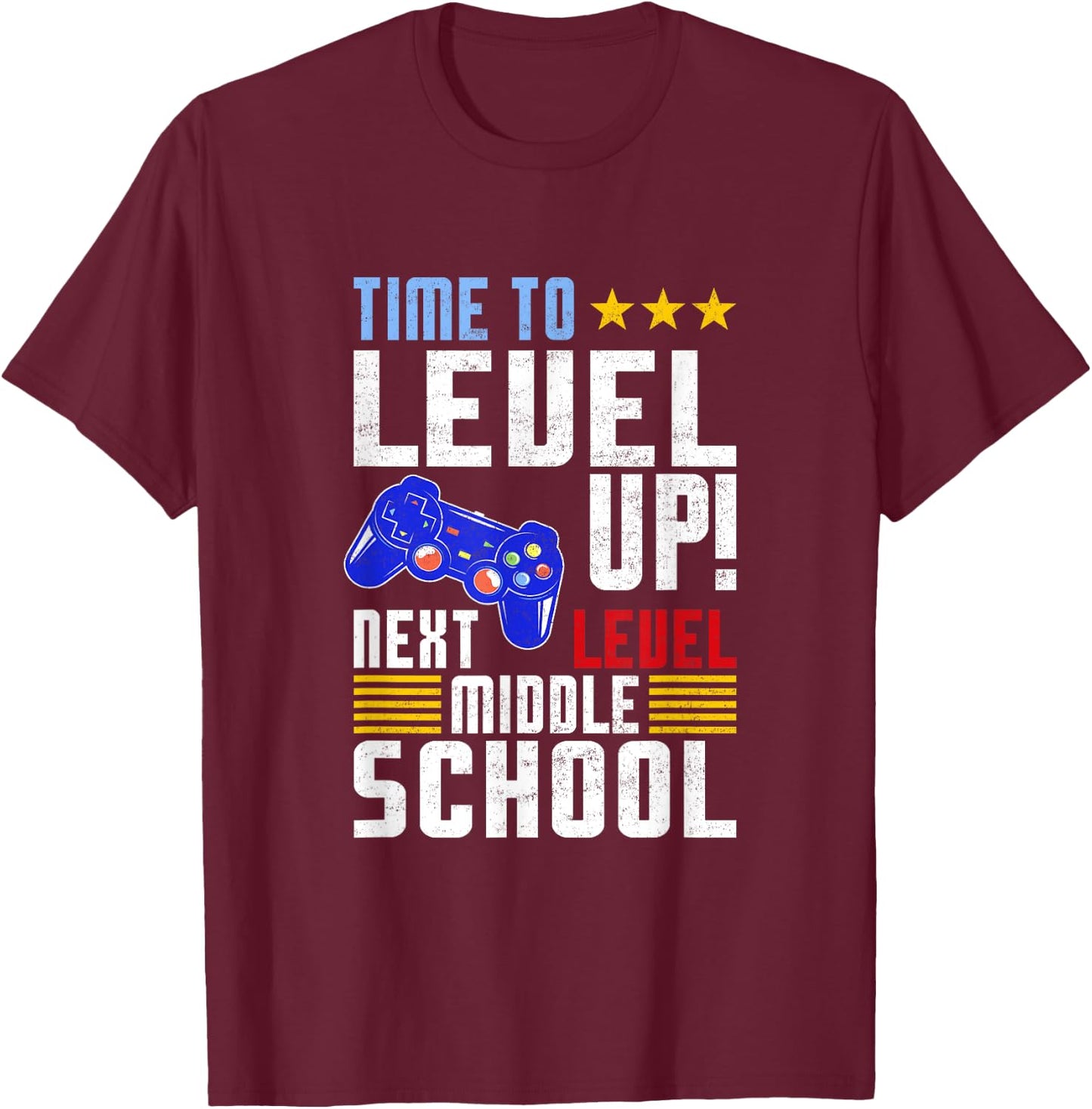 Time To Level Up Next Middle School Graduation Gamer Boys T-Shirt - T-Shirt | Maroon