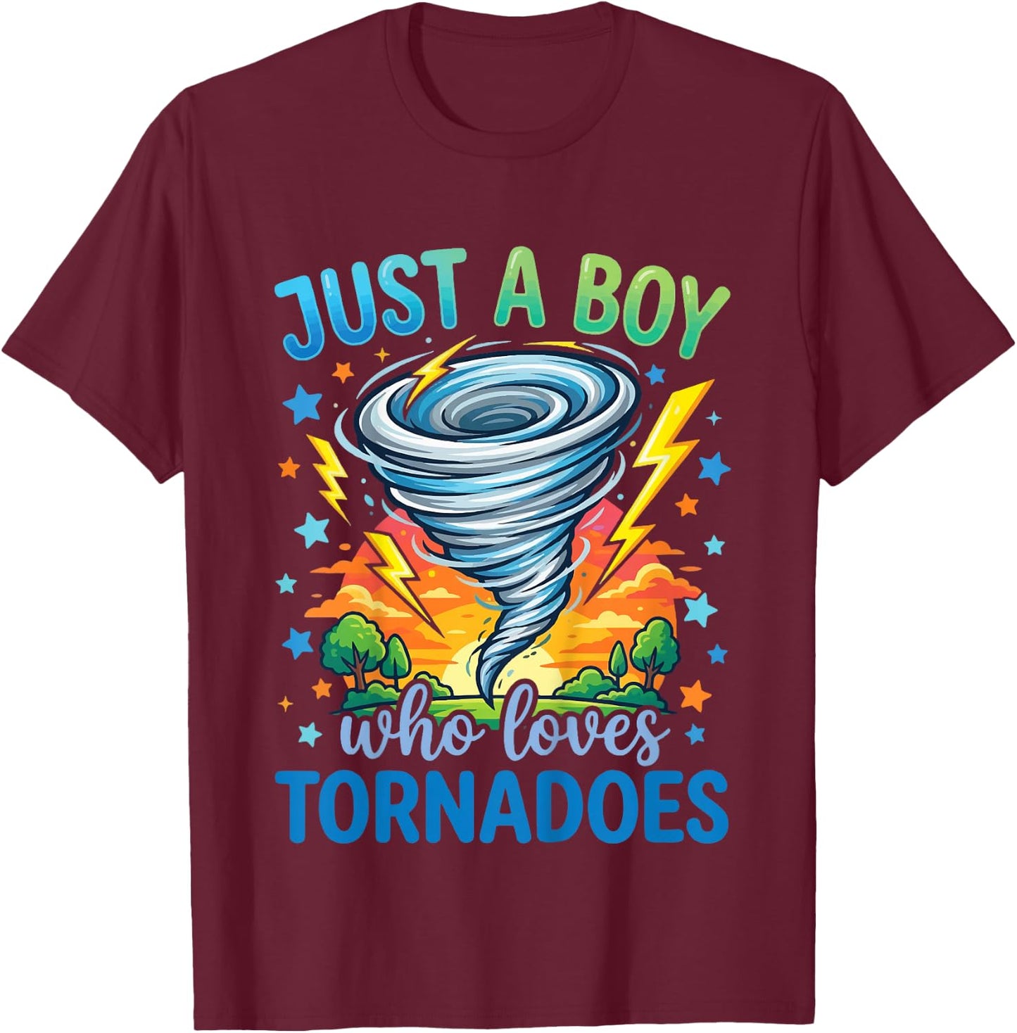 Kids Just A Boy Who Loves Tornadoes T-Shirt - T-Shirt | Maroon