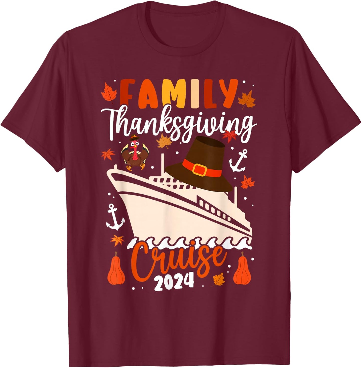 Family Thanksgiving Cruise 2024 Autumn Cruise Squad Matching T-Shirt - T-Shirt | Maroon