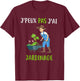 J'Peux Pas J'ai Jardinage Cadeau Jardinage Jardinier T-Shirt - T-Shirt | Maroon