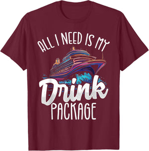 Cruise Design Women Drinks Package Funny Cruise , black, S T-Shirt - T-Shirt | Maroon