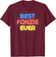 Best Fonzie Ever - Funny Fonzie Name Fonzie T-Shirt - T-Shirt | Maroon