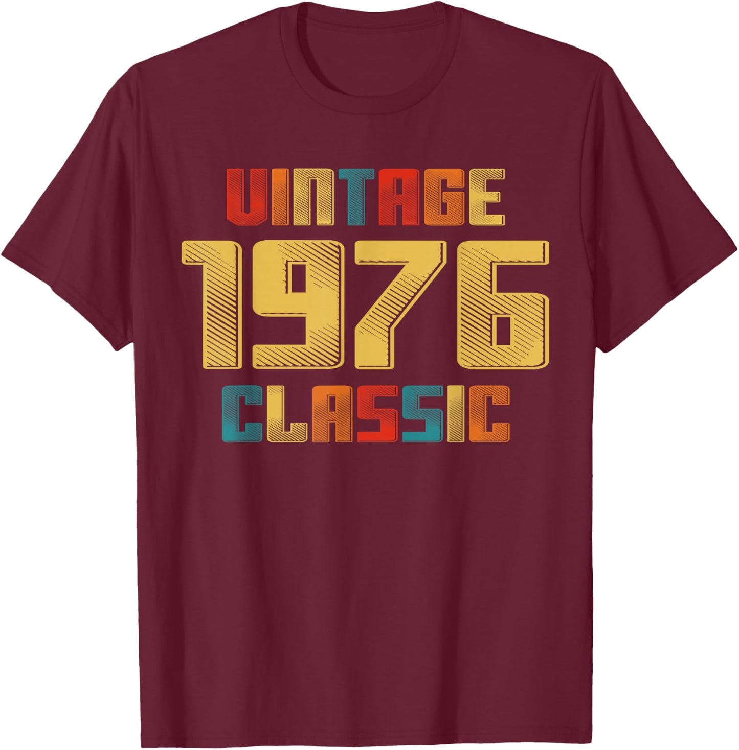 50th Birthday Vintage 1976 Classic 50 Year Old Legend 1976 T-Shirt - T-Shirt | Maroon