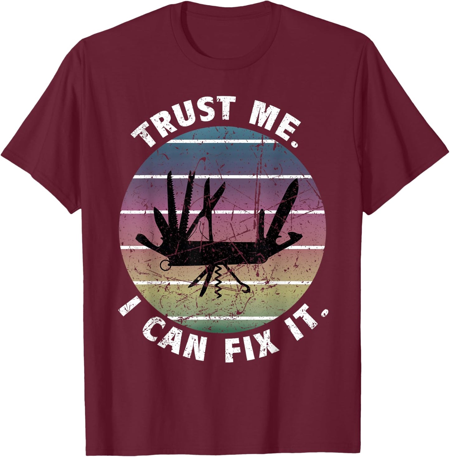 DIY Dad Fathers Day Can Fix It Handyman Swiss Army Knife T-Shirt - T-Shirt | Maroon
