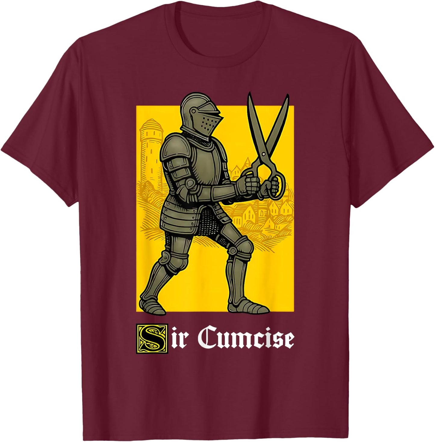 Sir Cumcise Funny Knight Pun Meme Medieval Art Boys Men T-Shirt - T-Shirt | Maroon