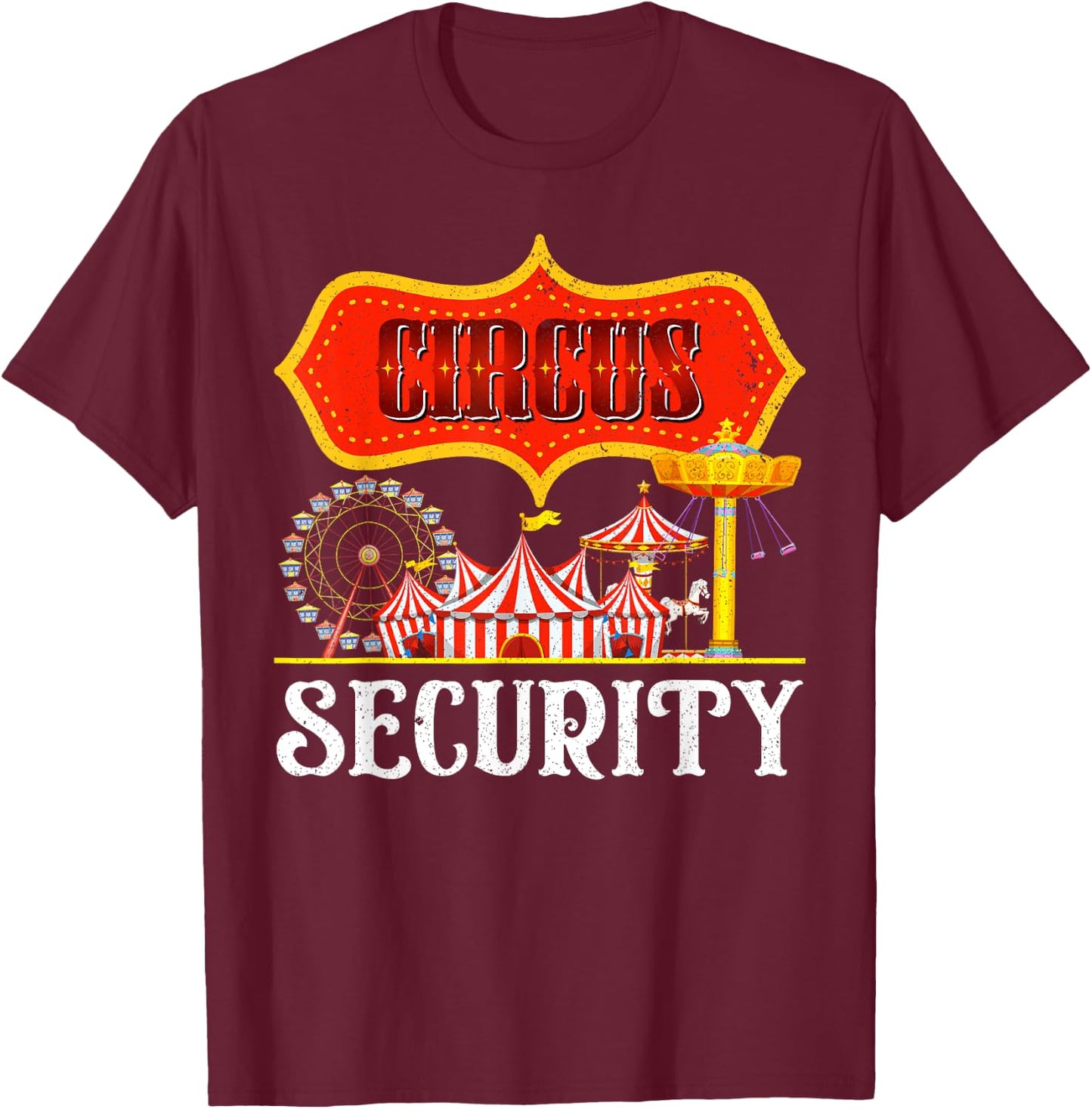 Carnival Circus Security Fancy Dress Circus Artist Circus , black T-Shirt - T-Shirt | Maroon