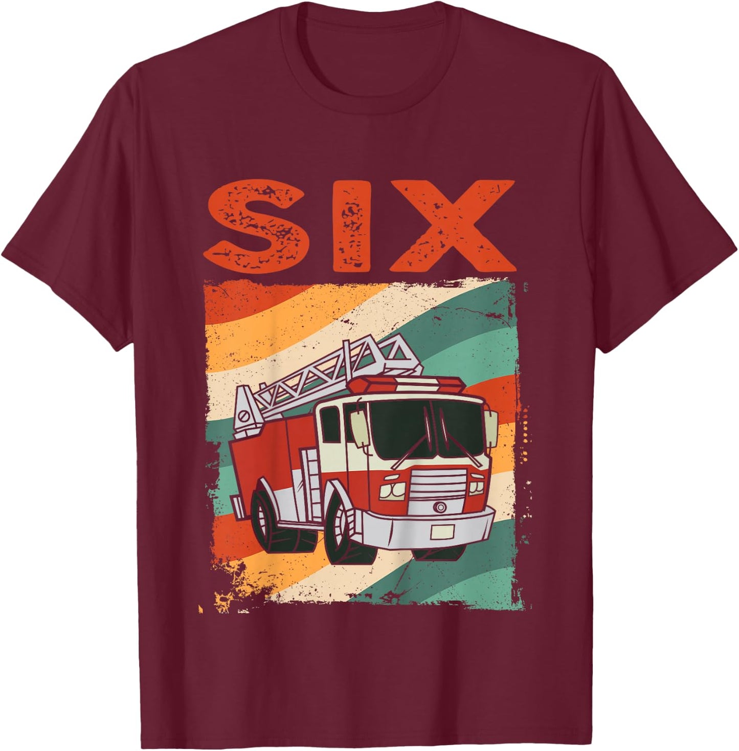 6 Year Old Shirt 6th Birthday Boy Firefighter Fire Truck T-Shirt - T-Shirt | Maroon