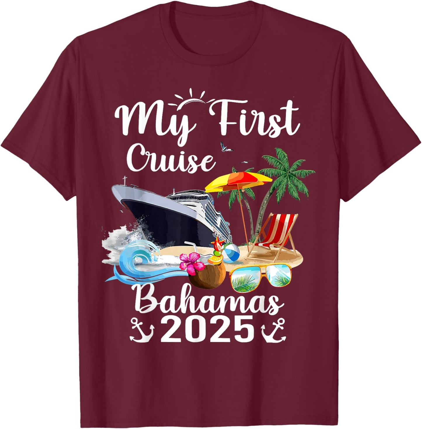 My First Cruise Bahamas 2025 T-Shirt - T-Shirt | Maroon