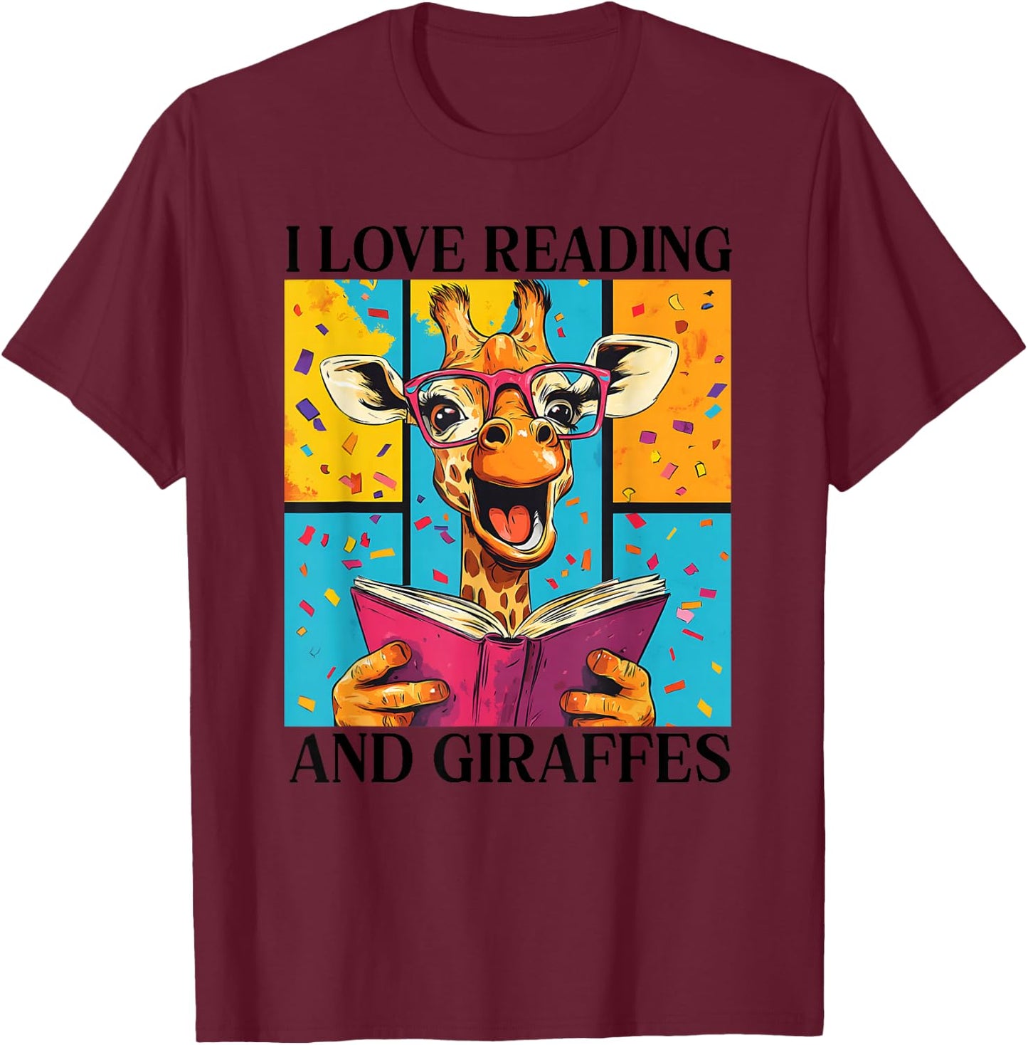 Love Reading And Giraffes Cute Giraffe Reading Book Lovers T-Shirt - T-Shirt | Maroon