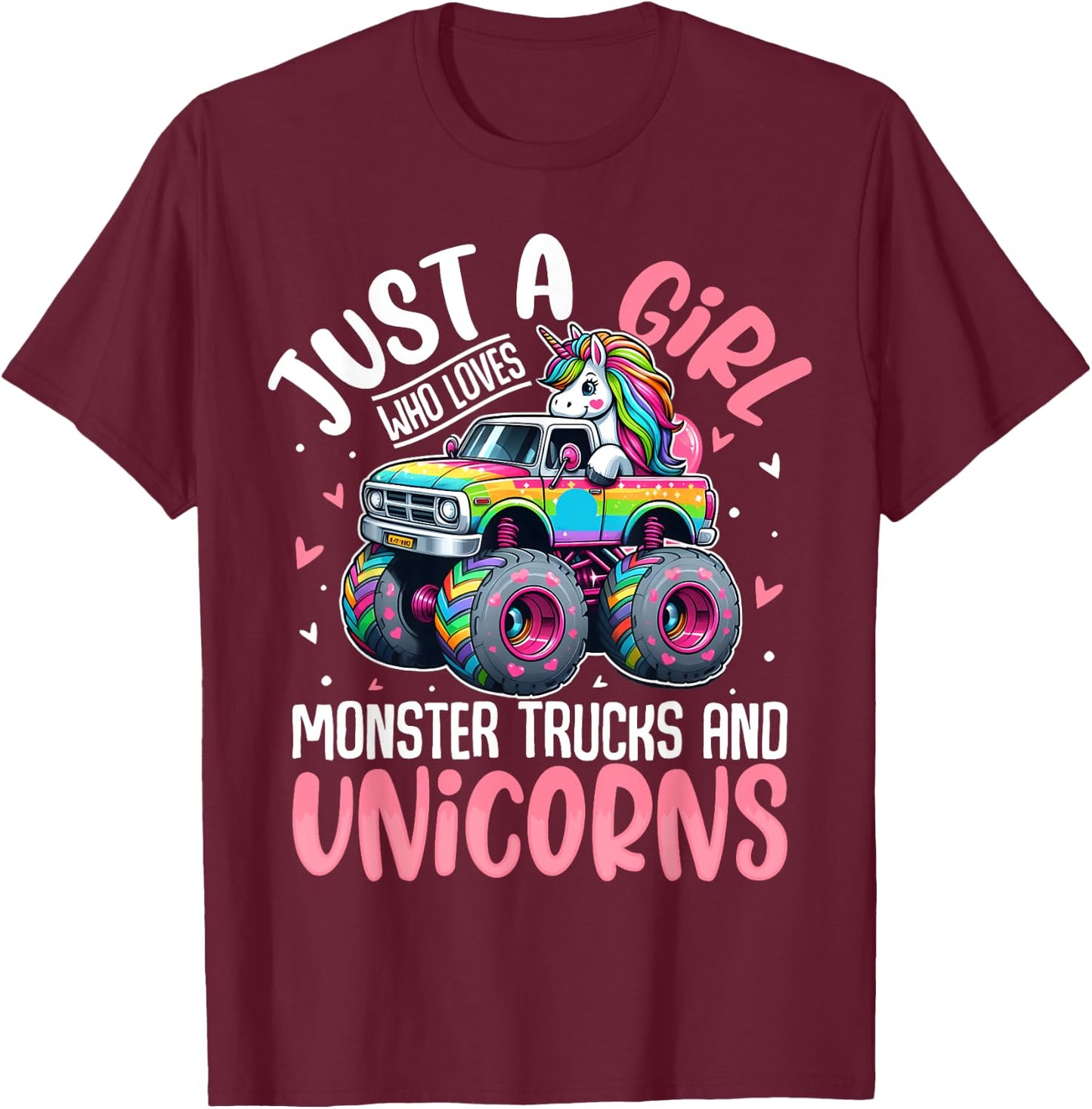 Just a Girl Who Loves Monster Trucks And Unicorns Toddler T-Shirt - T-Shirt | Maroon
