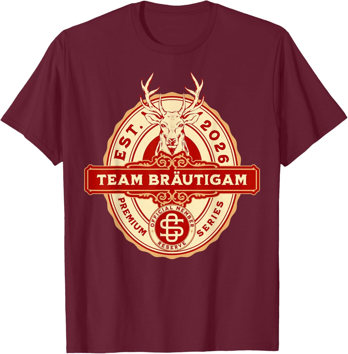 Team Bräutigam JGA Junggesellenabschied Oktoberfest Bier T-Shirt - T-Shirt | Maroon