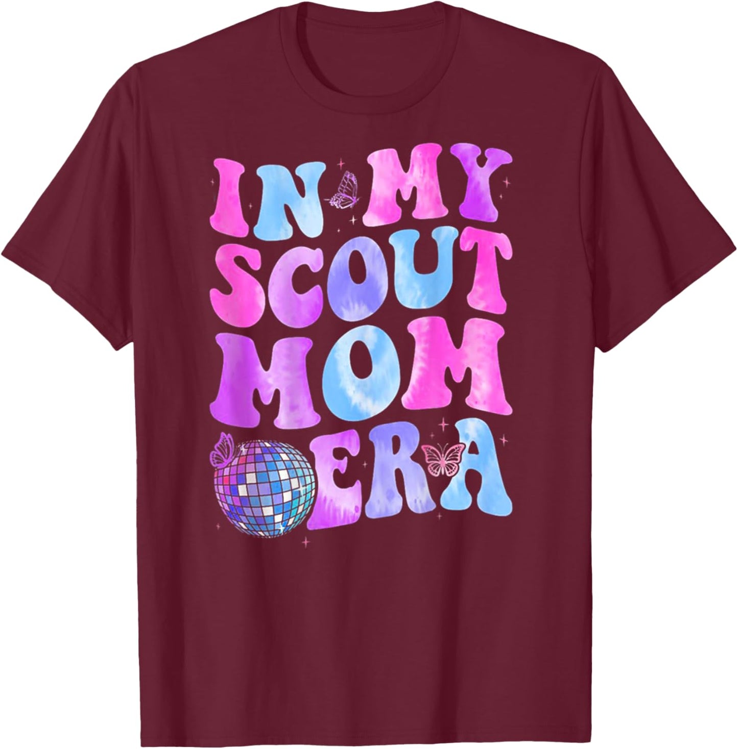 In My Scout Mom Era Mother's Day (on back) T-Shirt - T-Shirt | Maroon