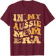 In My Aussie Mom Era Groovy Australian Shepherd Dog Owner T-Shirt - T-Shirt | Maroon