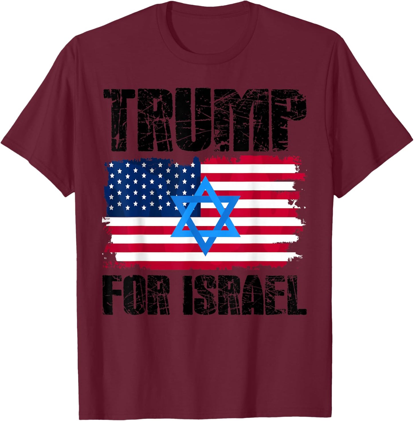 Trump for Israel American Jewish Flag Star of David , grey, S T-Shirt - T-Shirt | Maroon