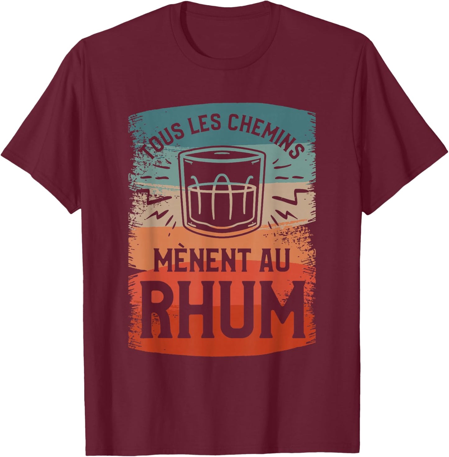All Paths Lead To Rum Festive Atmosphere , Black, S T-Shirt - T-Shirt | Maroon