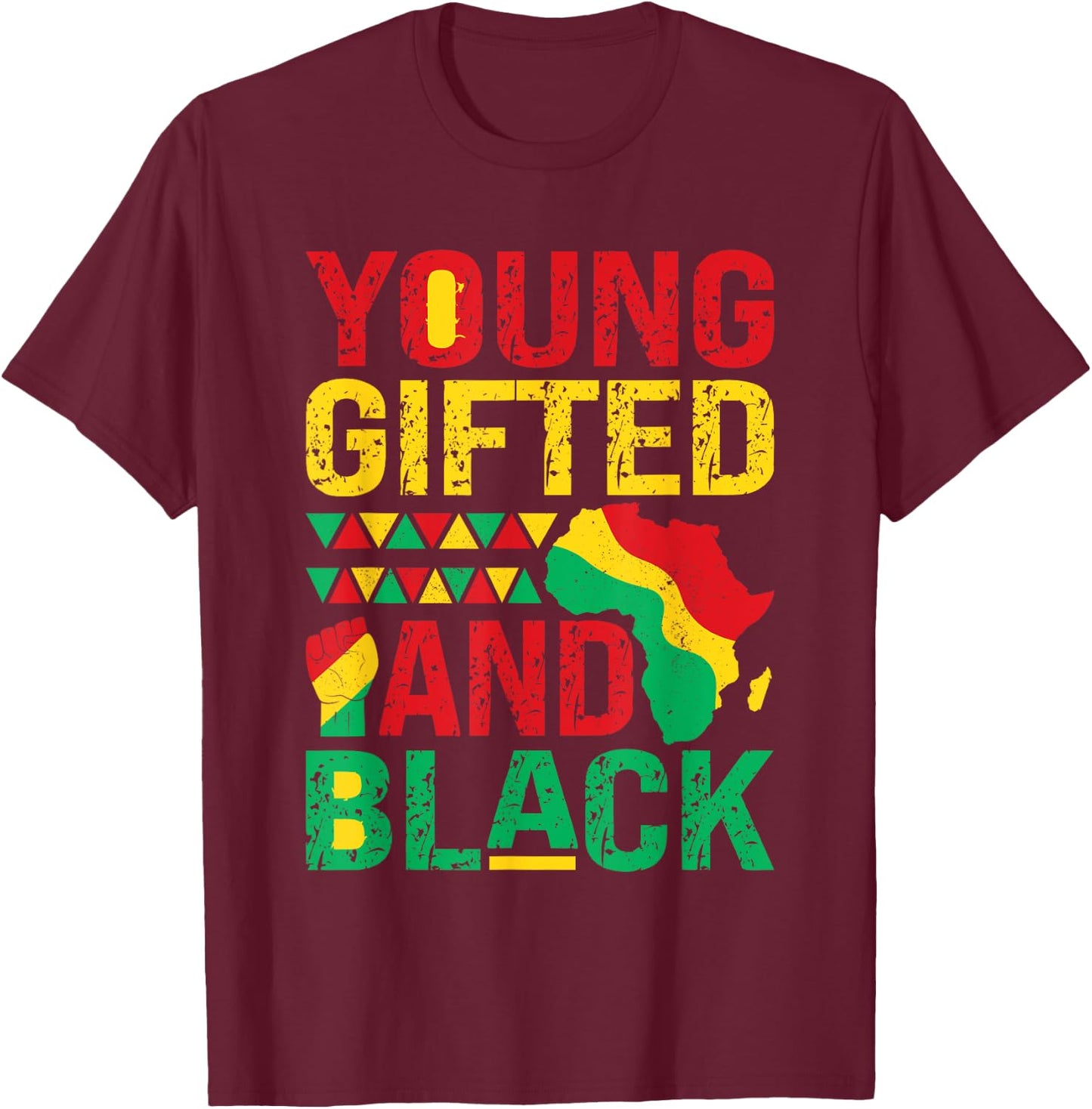Young Gifted And Black Girls Kids Black History Melanin T-Shirt - T-Shirt | Maroon