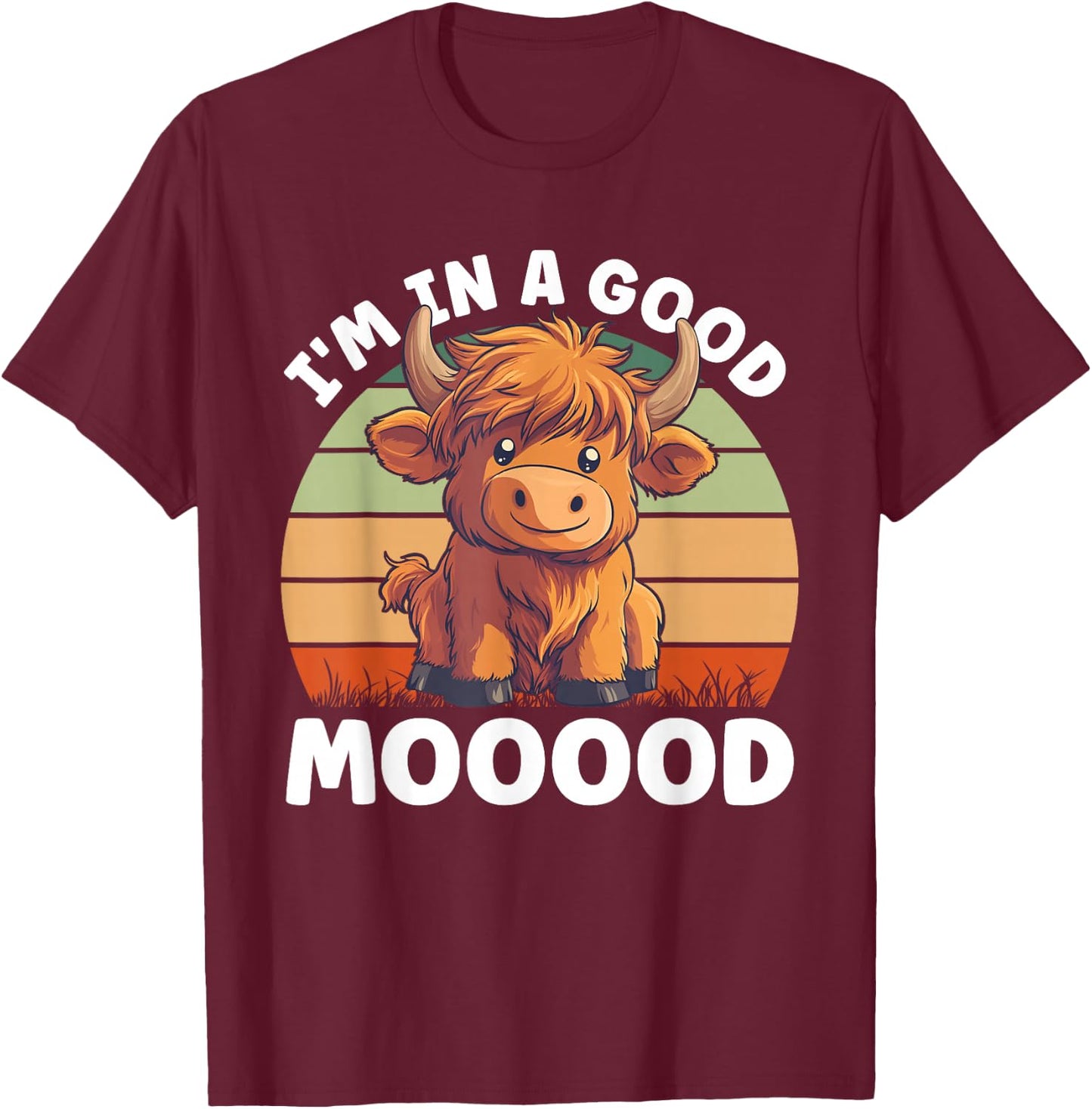 Highland Cow Moo In A Good Mooood Carton Cow T-Shirt - T-Shirt | Maroon