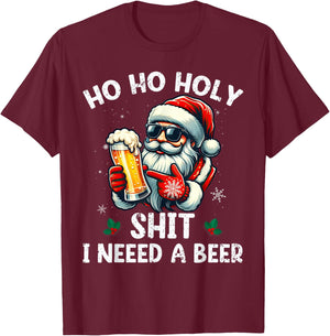 Ho Ho Holy I Need a Beer Funny Santa Christmas Drinking T-Shirt - T-Shirt | Maroon