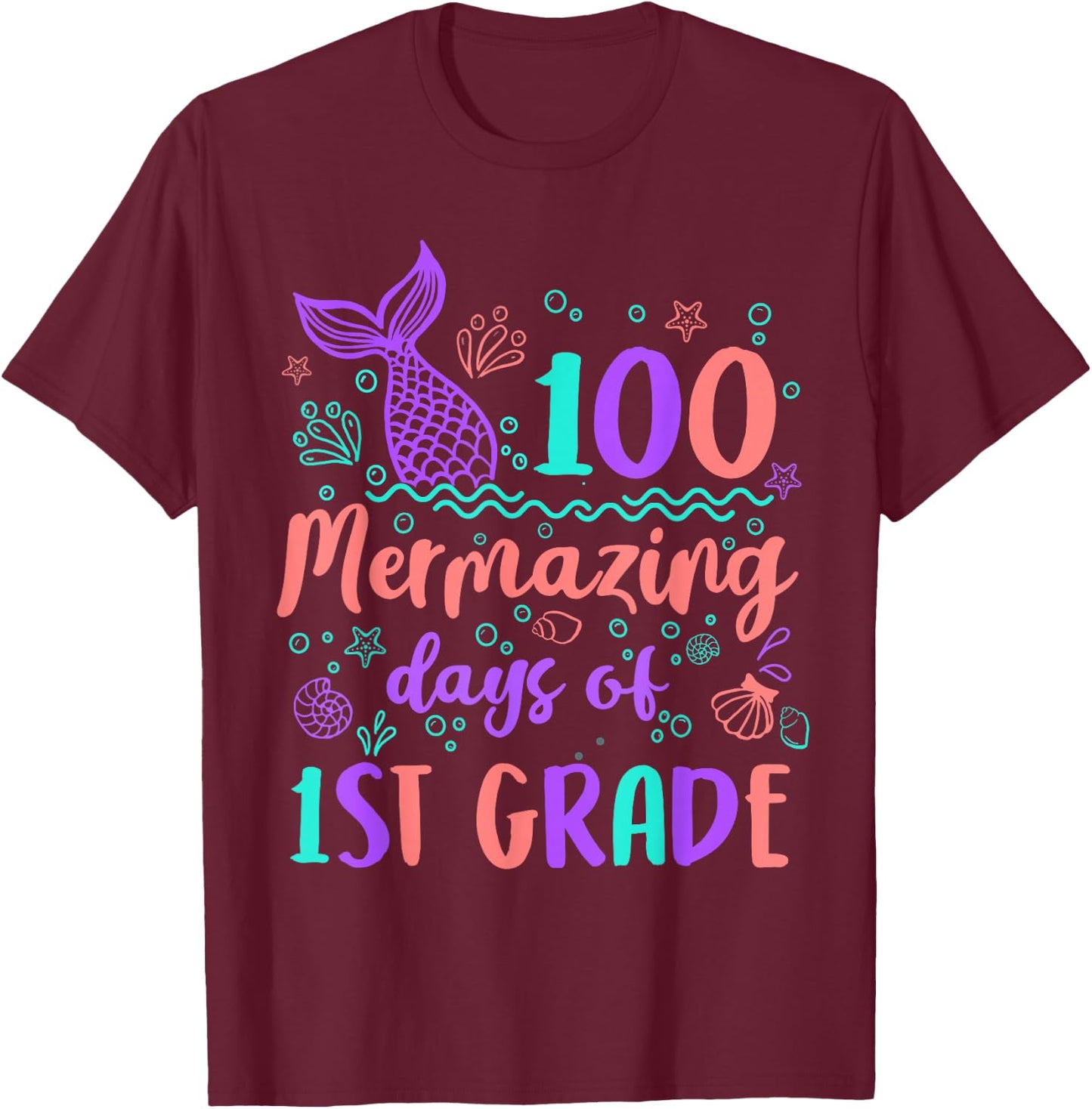 100 Mermazing Days Of 1st Grade 100th Day Mermaid Girls Kids T-Shirt - T-Shirt | Maroon