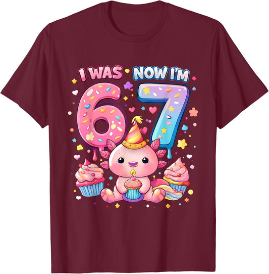 I was 6 Now I'm 7 Cute Axolotl 7th Birthday Party T-Shirt - T-Shirt | Maroon