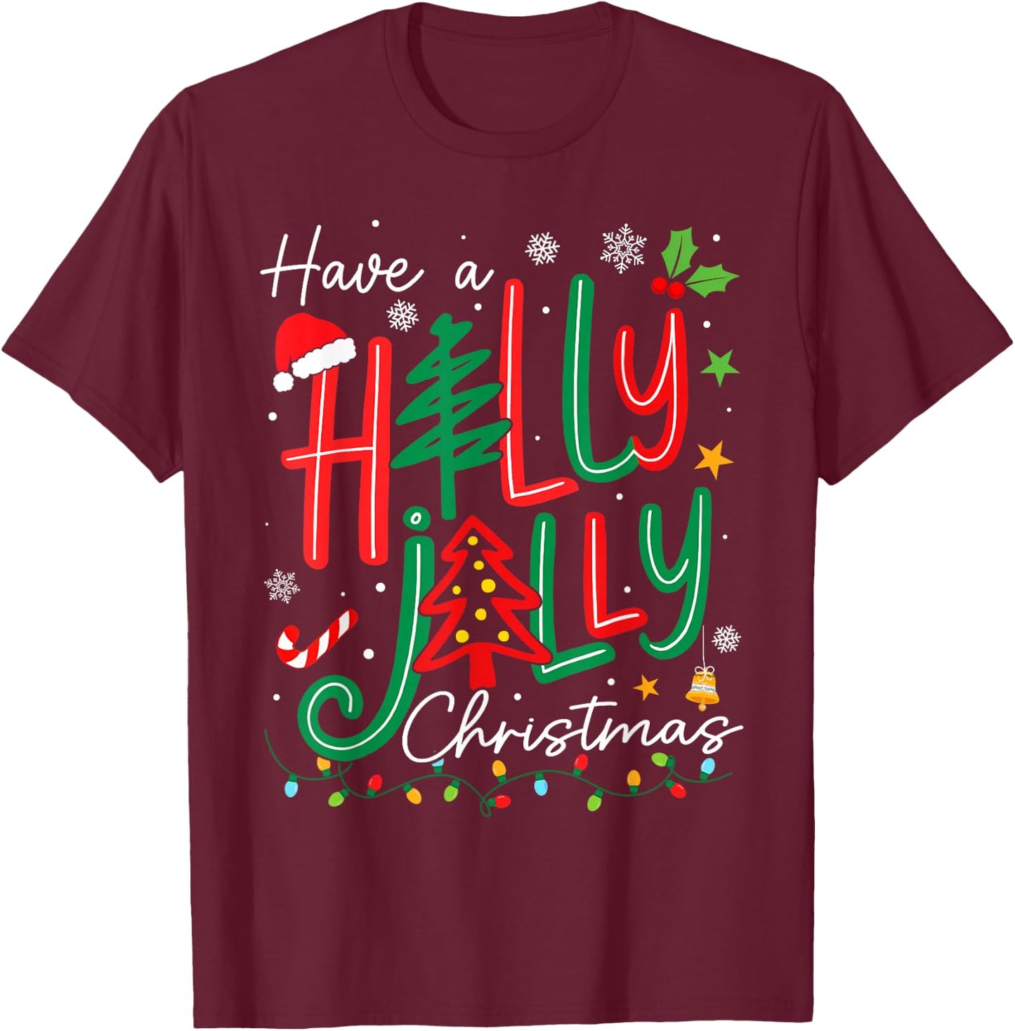 Have A Holly Xmas Jolly Christmas Tree Men Women Kid T-Shirt - T-Shirt | Maroon