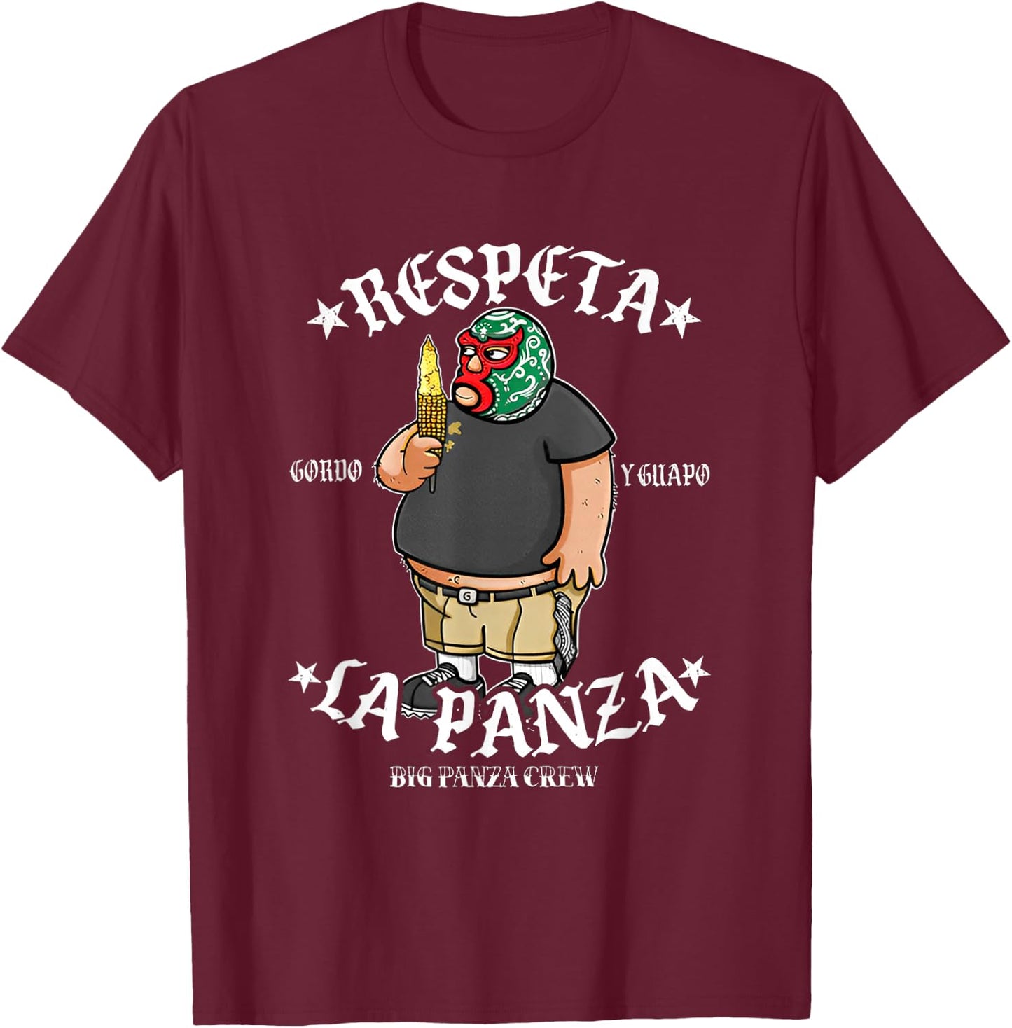 Respeta La Panza T-Shirt - T-Shirt | Maroon