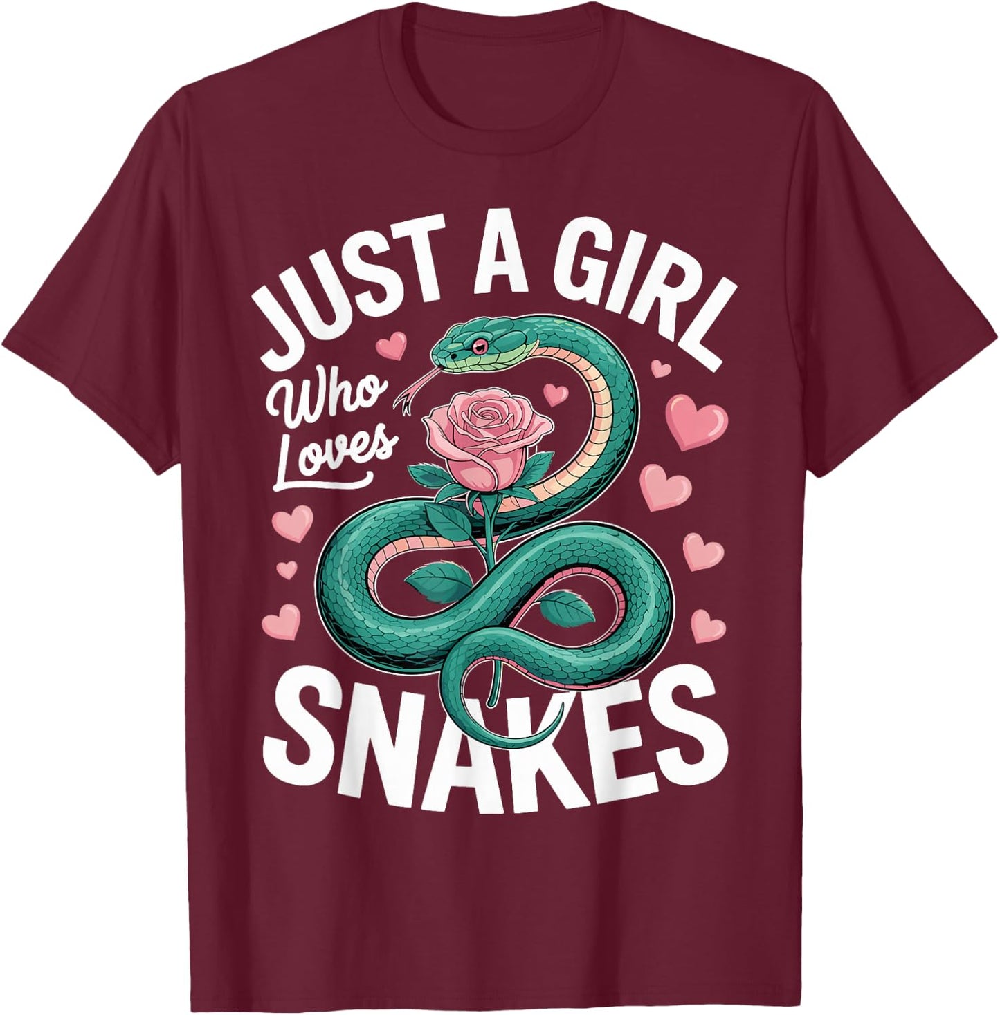 Snake Lover Just A Girl Who Loves Snakes T-Shirt - T-Shirt | Maroon