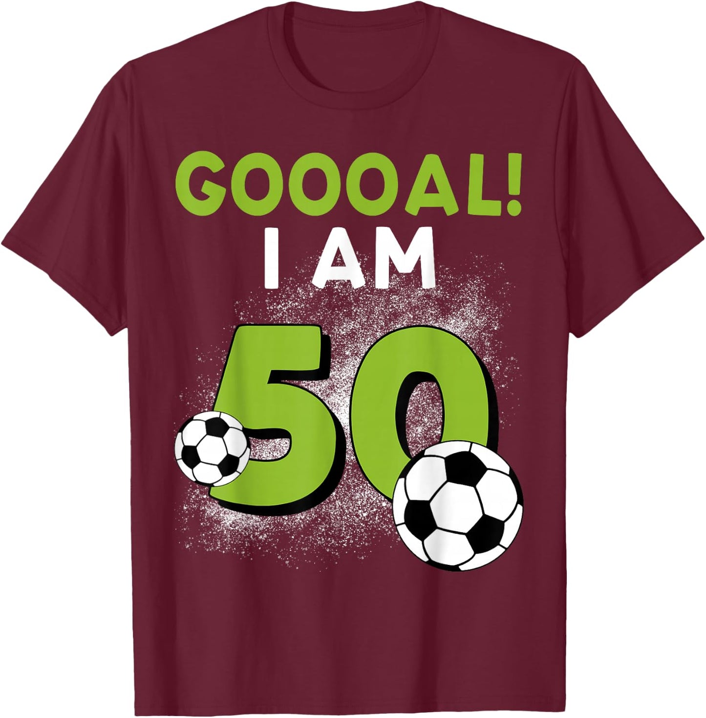 50th Birthday Soccer Theme 50Year Old B-Day Age Family Party T-Shirt - T-Shirt | Maroon