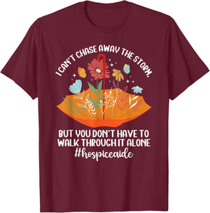 Hospice Aide Appreciation Palliative Aide Hospice Aides T-Shirt - T-Shirt | Maroon
