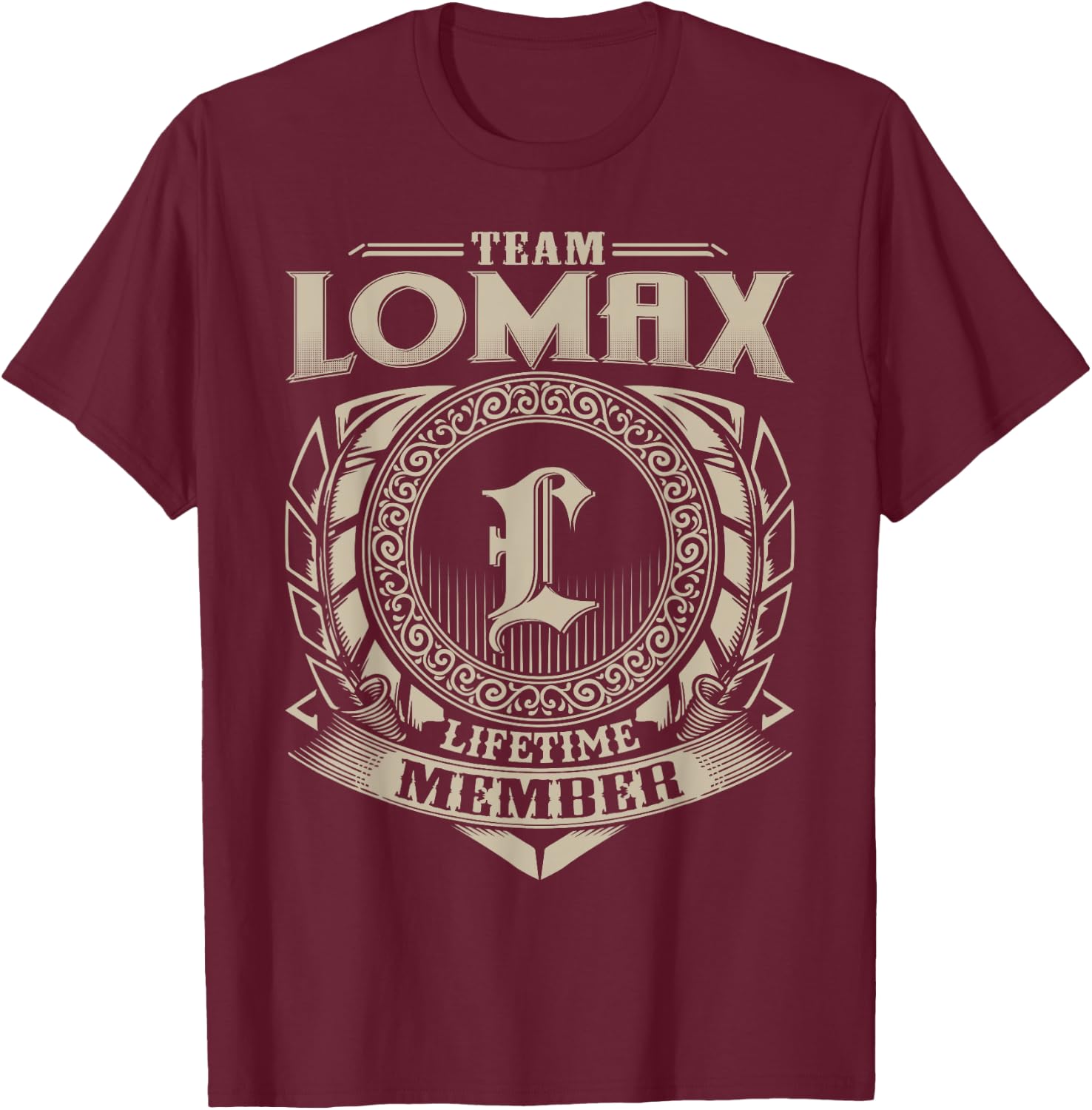 Team LOMAX Lifetime Member Funny LOMAX Family Name Vintage T-Shirt - T-Shirt | Maroon