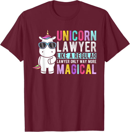 Unicorn Lawyer Like a Regular Lawyer Only Way More Magical T-Shirt - T-Shirt | Maroon