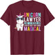 Unicorn Lawyer Like a Regular Lawyer Only Way More Magical T-Shirt - T-Shirt | Maroon