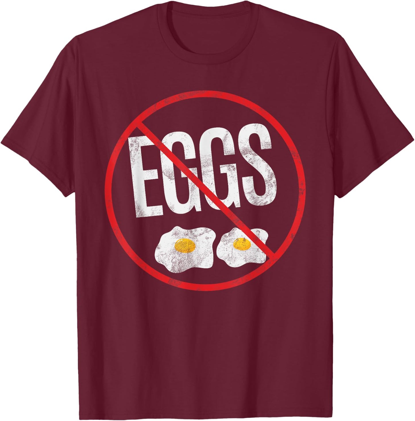 No Egg Allergy Awareness Warning Allergic T-Shirt - T-Shirt | Maroon