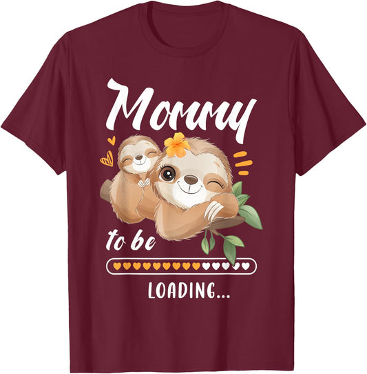 Mommy To Be, Expecting Mom, Pregnancy Reveal, Sloths T-Shirt - T-Shirt | Maroon
