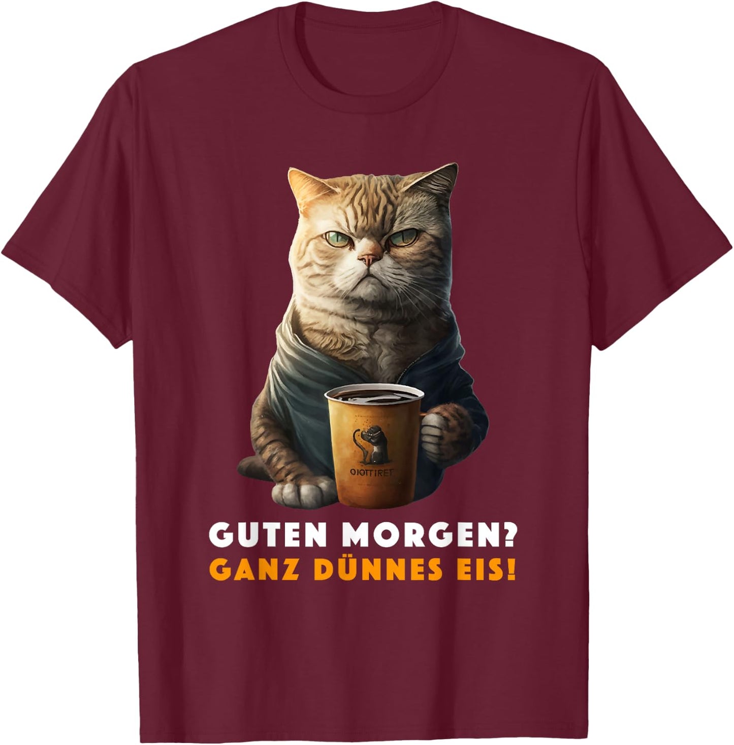 Funny with German Text "Guten Morgen Ganz dünnes Eis [German Language], black T-Shirt - T-Shirt | Maroon