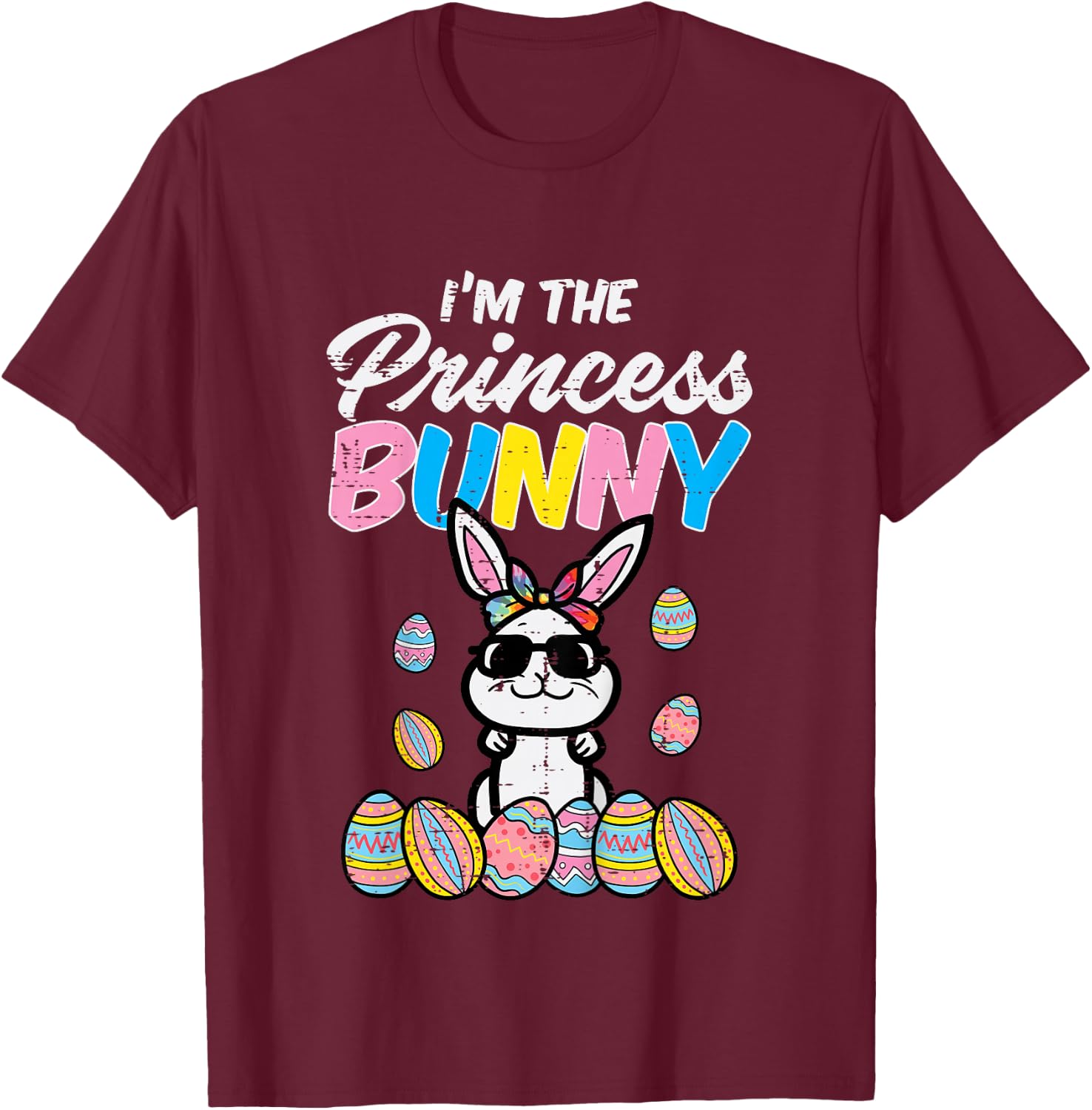 Easter Im The Princess Bunny Girls Kids Toddler Teens Youth T-Shirt - T-Shirt | Maroon