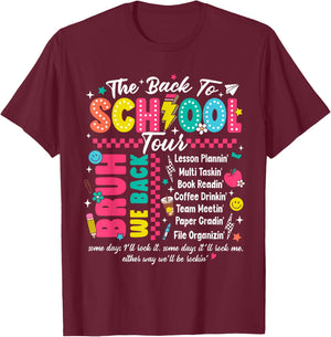 Bruh Back To School Tour Teacher Tour First Day Of School T-Shirt - T-Shirt | Maroon