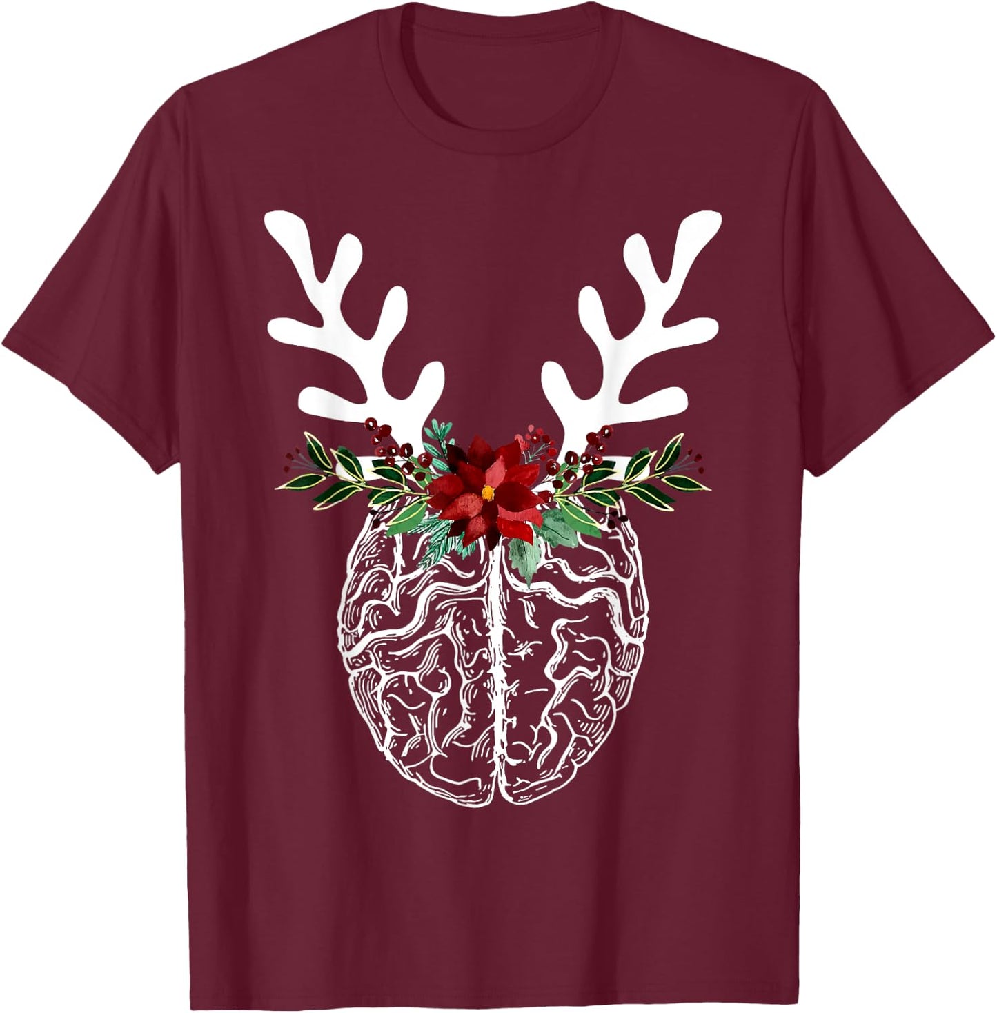 Anatomy Brain Floral Reindeer Christmas Neurology Nurse T-Shirt - T-Shirt | Maroon