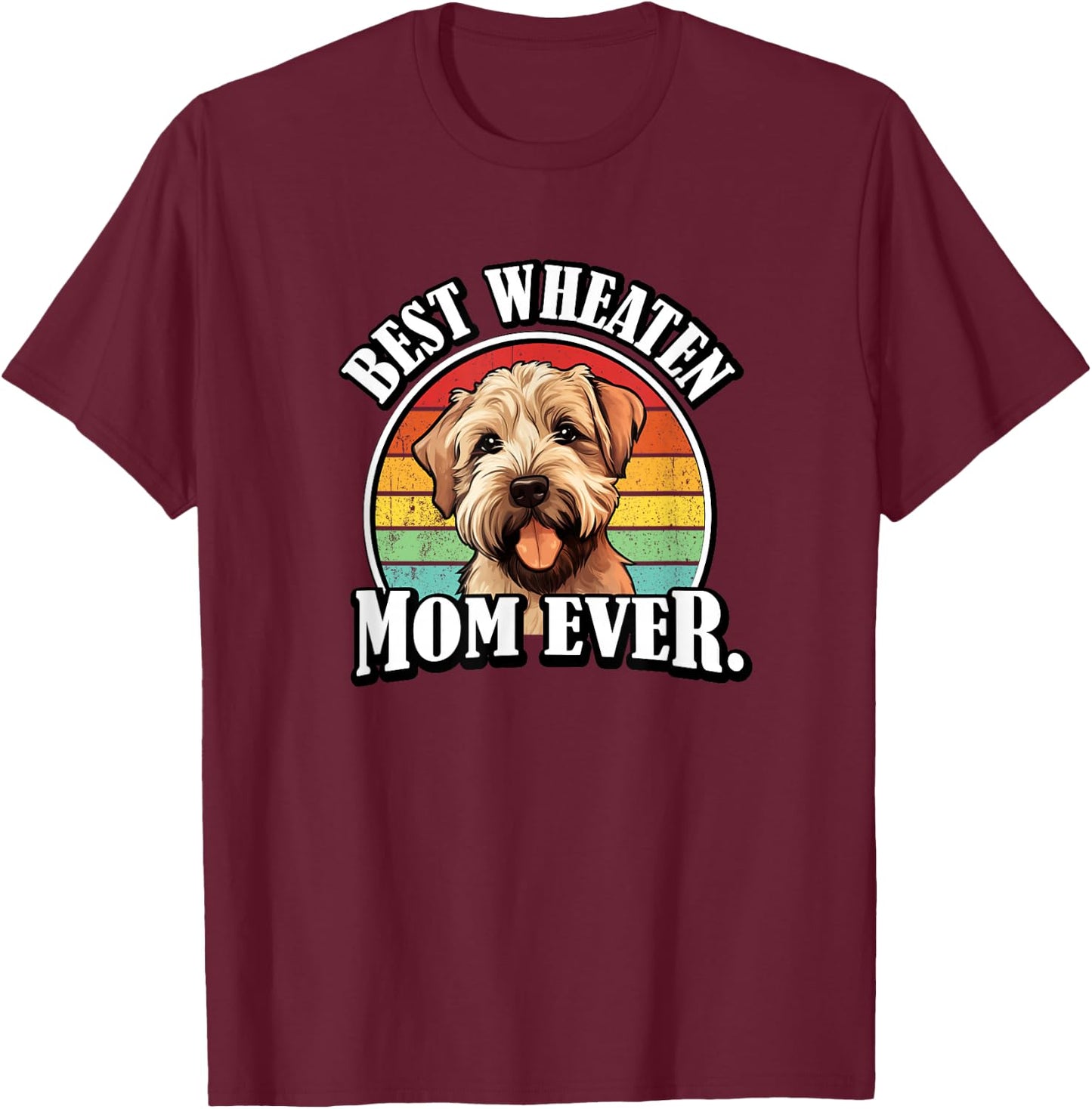 Retro Vintage Girls Best Wheaten Terrier Mom Lover T-Shirt - T-Shirt | Maroon