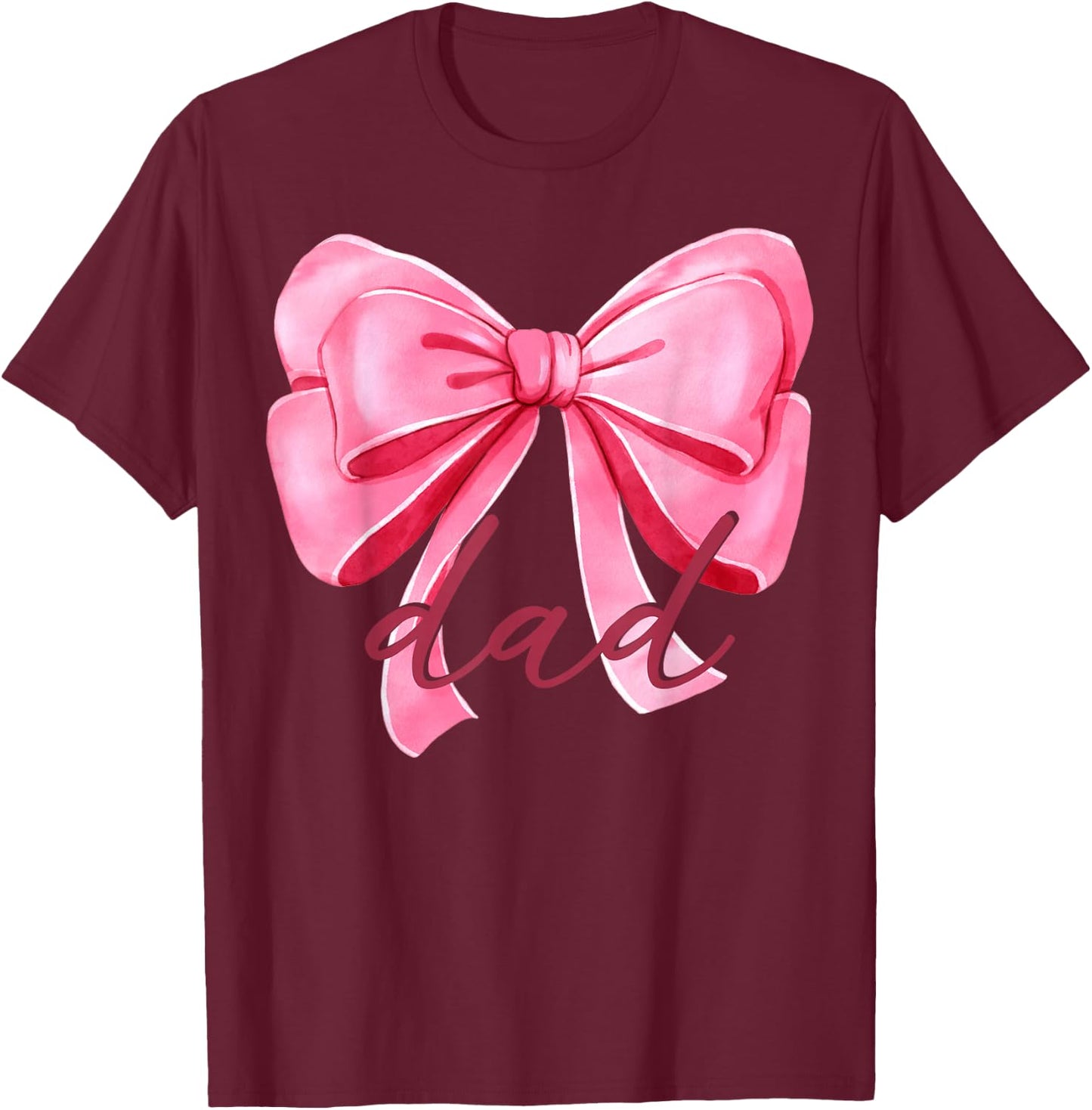 Dad Pink Bow Birthday Baby Shower Family Pink Ribbon T-Shirt - T-Shirt | Maroon