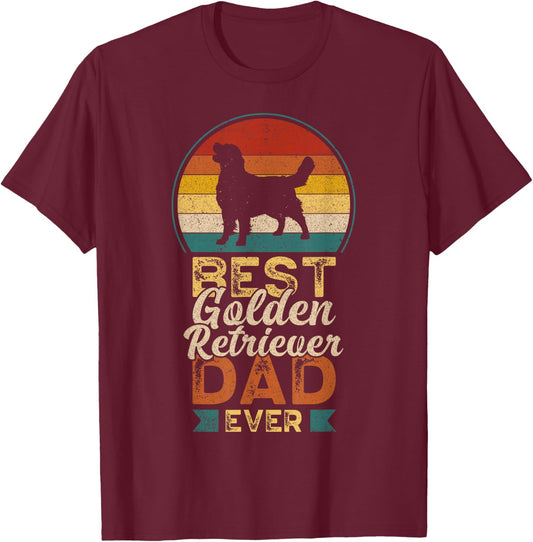 Best Golden Retriever Dad Ever, Father's Day, Golden Daddy T-Shirt - T-Shirt | Maroon