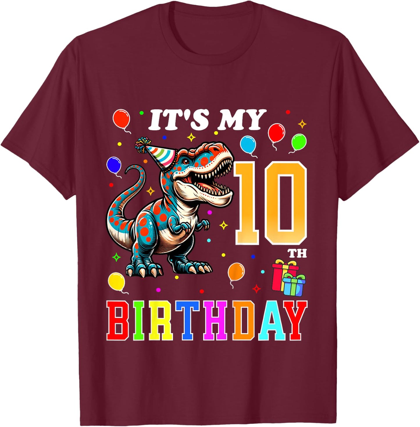 Kids Dinosaur Birthday 10 Year Old 10th Birthday Kids Boys Girls T-Shirt - T-Shirt | Maroon